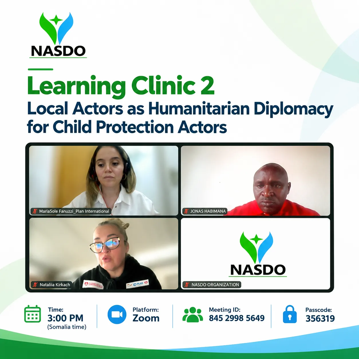 On 21 October 2026, NASDO Organization participated in Learning Clinic 2: Local Actors as Humanitarian Diplomacy for Child Protection Actors.