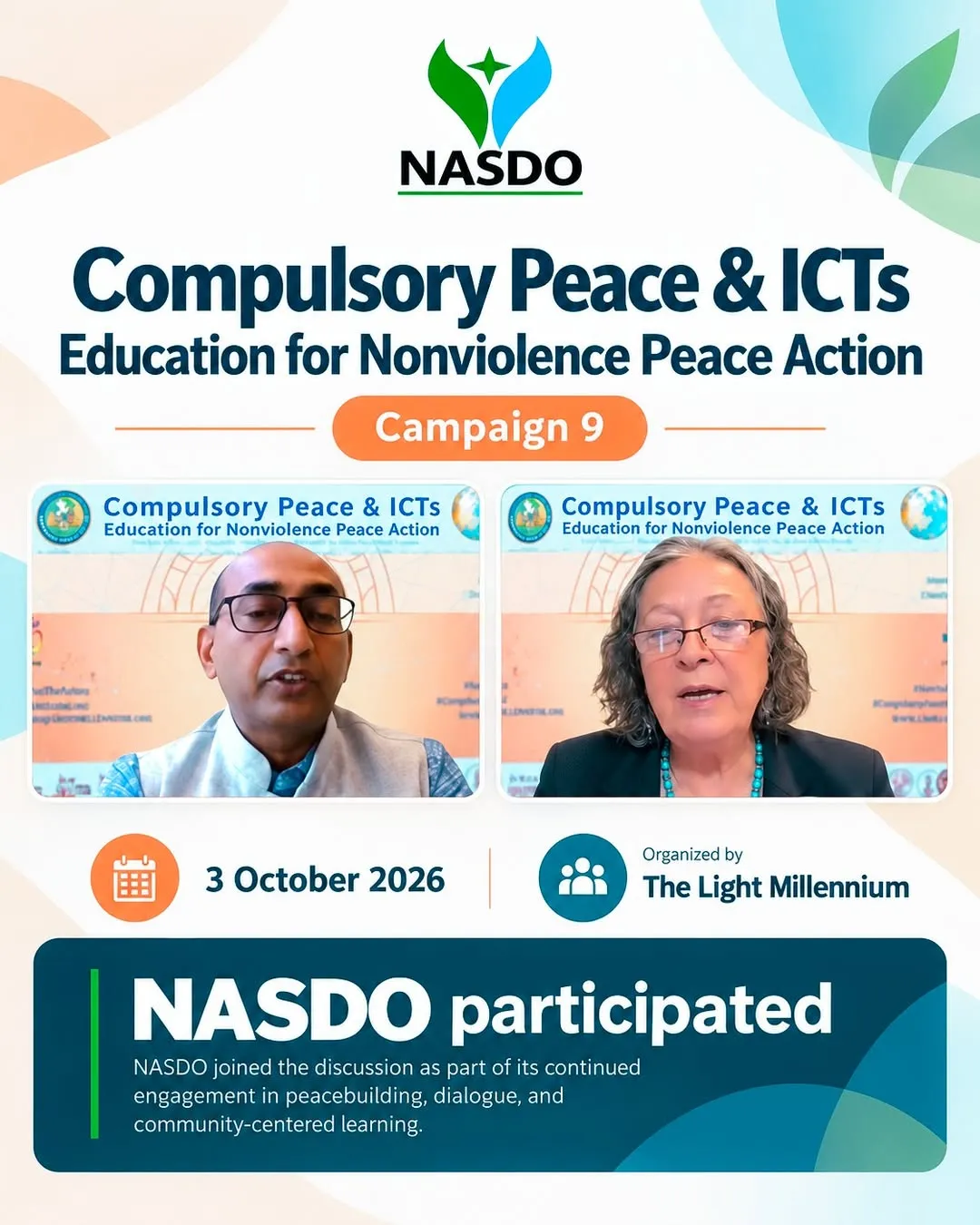NASDO joined Compulsory Peace & ICTs Education for Nonviolence Peace Action Campaign 9, organized by The Light Millennium.