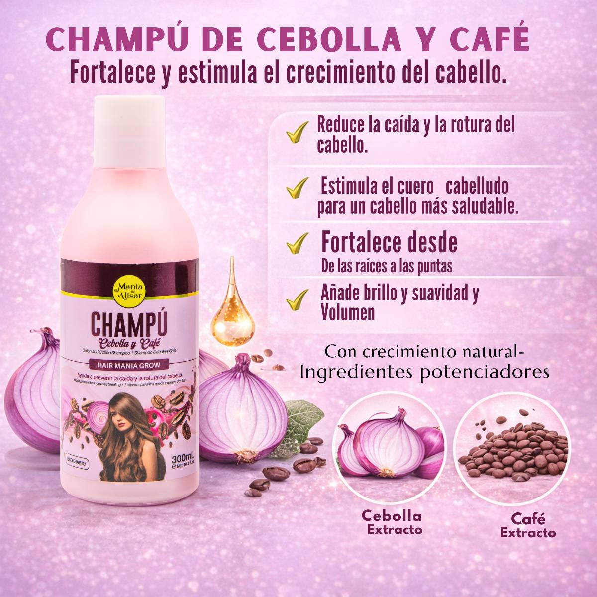 Champú Cebolla & Café Sin Sal 300ml — Detalle 2 Mania de Alisar