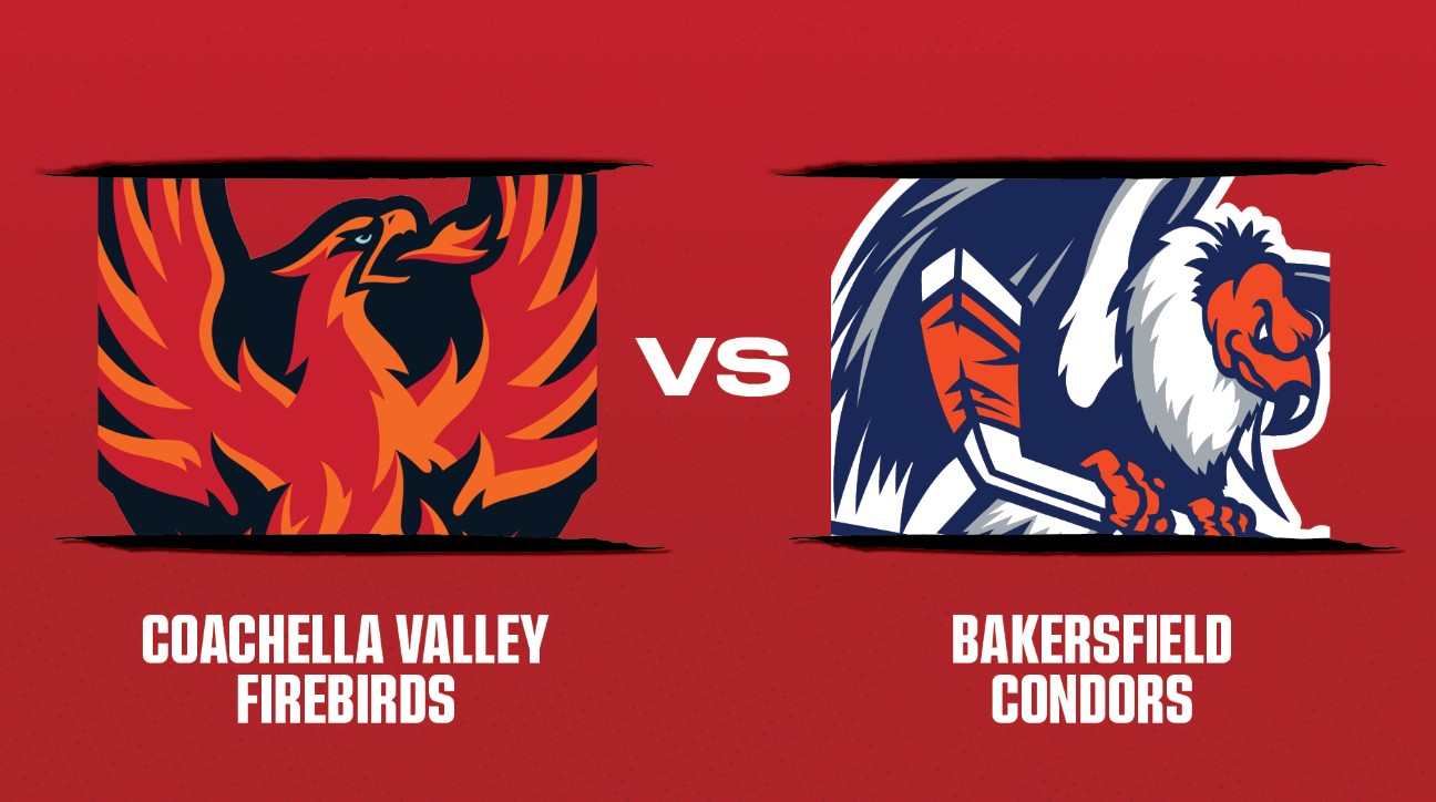 Firebirds Look to Break 2-Game Losing Streak Against Bakersfield Condors at Acrisure Arena