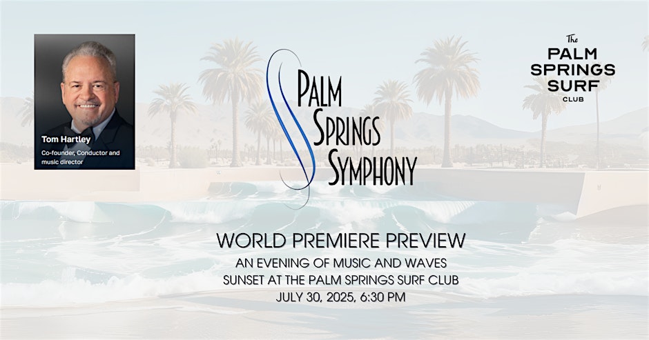 Palm Springs Symphony Hosts Preview Performance at Surf Club