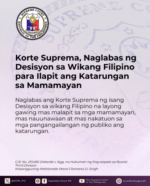 Korte Suprema, Naglabas ng Desisyon sa Wikang Filipino para Ilapit ang Katarungan sa Mamamayan