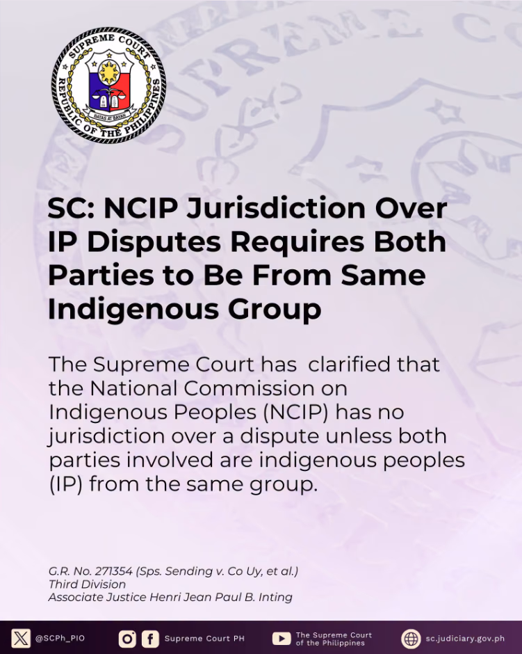 SC: NCIP Jurisdiction Over IP Disputes Requires Both Parties to Be From Same Indigenous Group