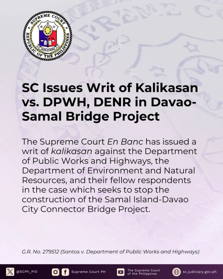 SC: Issues Writ of Kalikasan vs. DPWH, DENR in Davao Samal Bridge Project