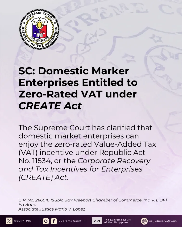 SC: Domestic Market Enterprises Entitled to Zero-Rated VAT under CREATE Act
