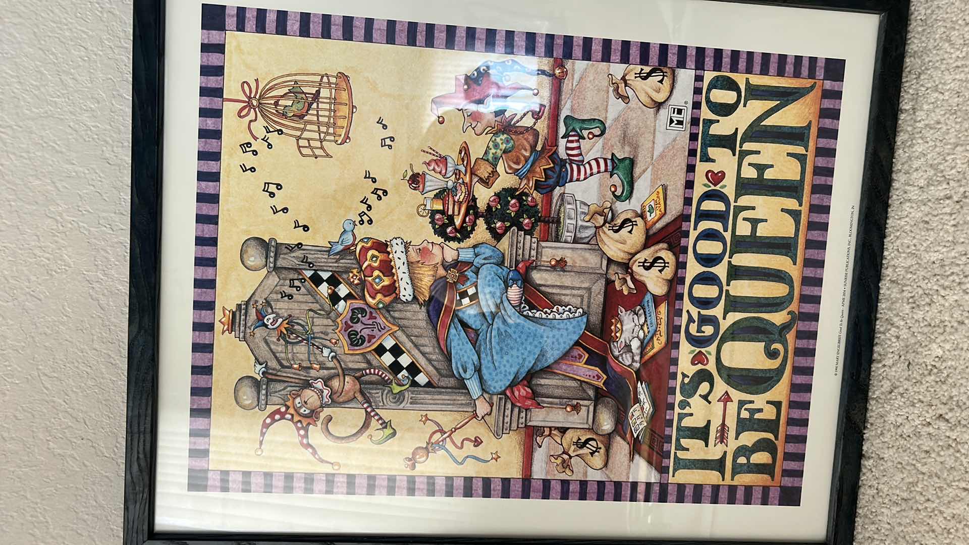 Photo 1 of MARY ENGELBREIT “IT’S GOOD TO BE QUEEN” FRAMED ARTWORK 17” x 21”