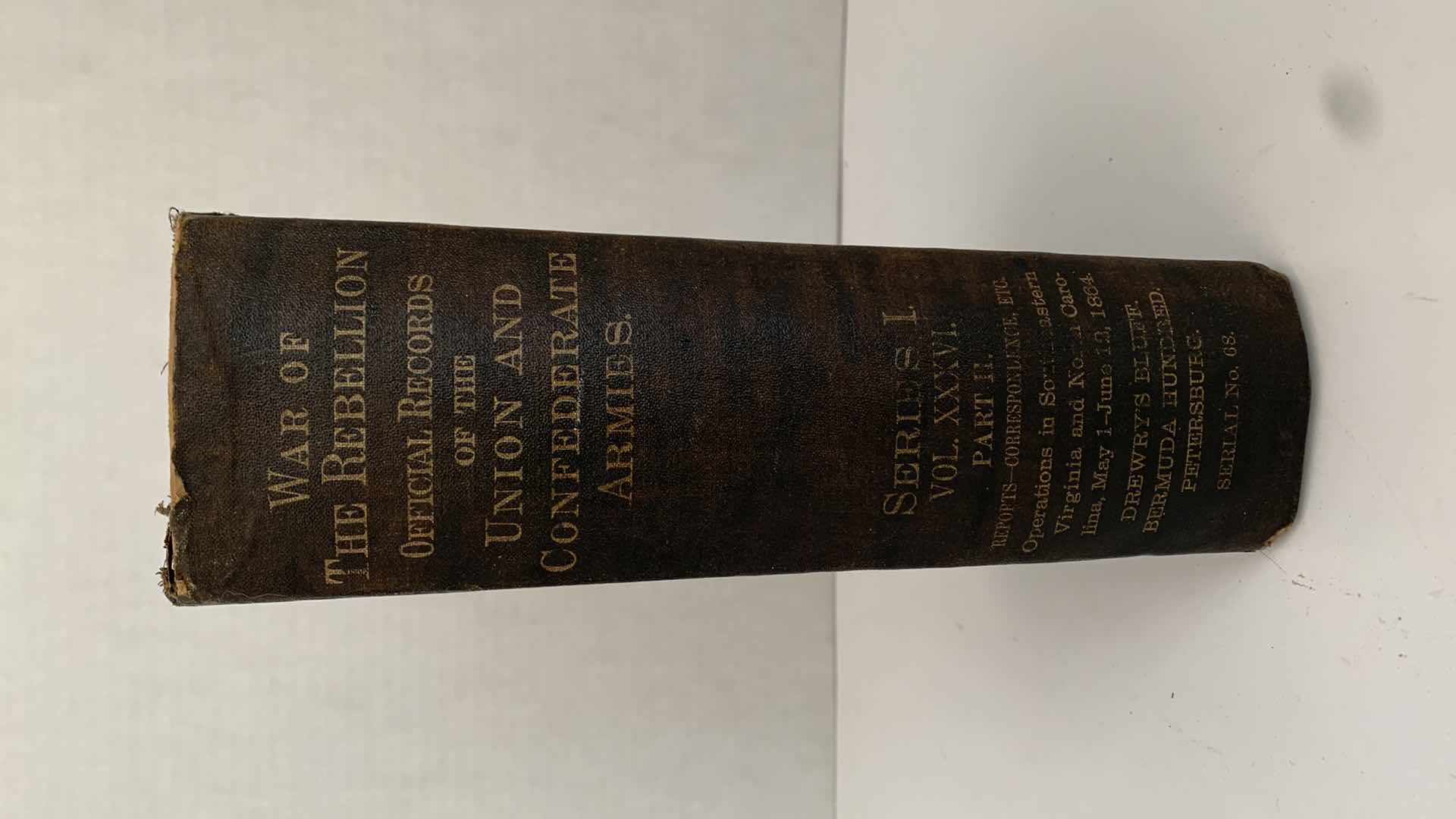 View 1 of ANTIQUE CIVIL WAR ERA 1894 “WAR OF THE REBELLION” VOL XXXVI