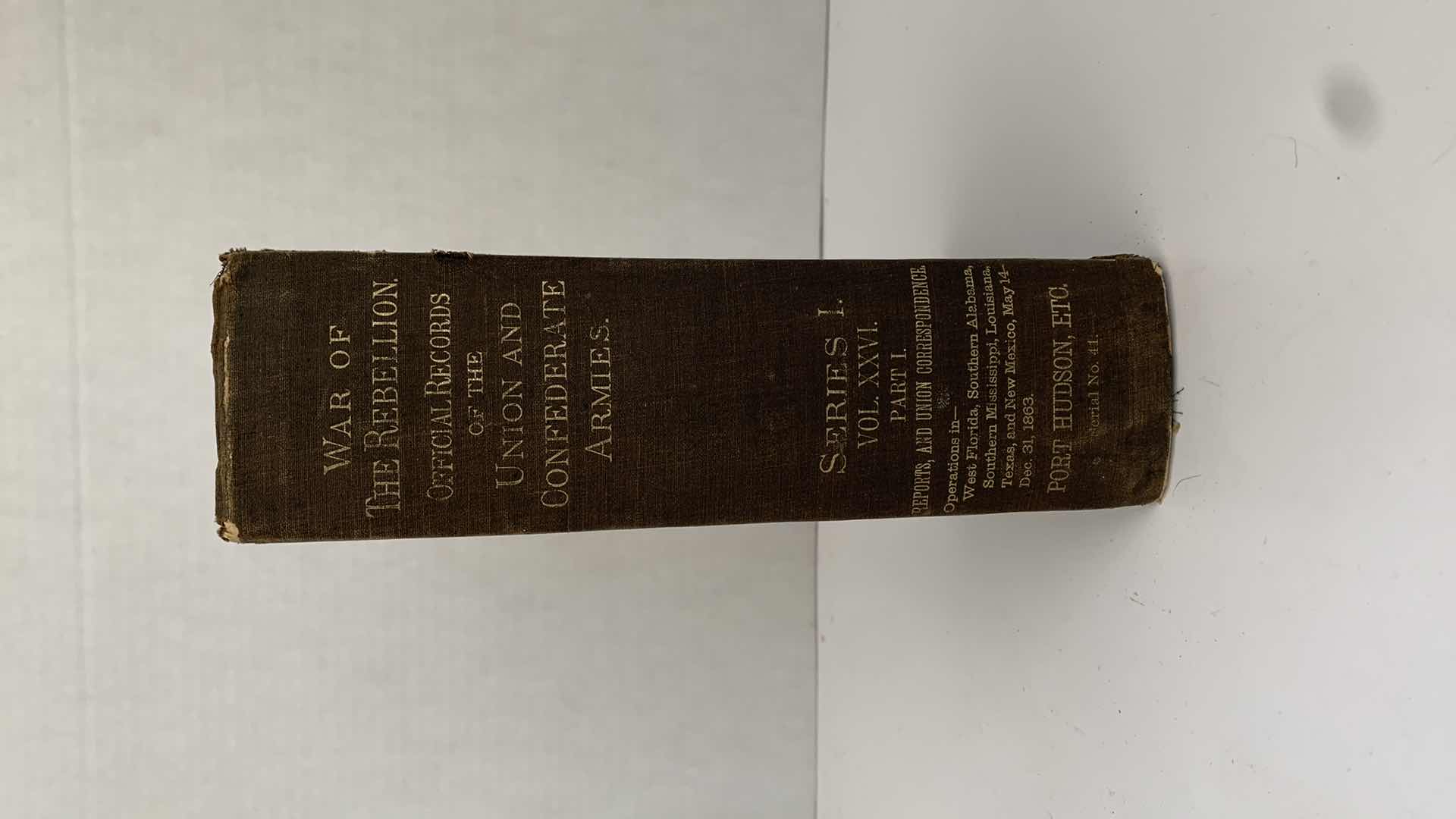 View 1 of ANTIQUE CIVIL WAR ERA 1894 “WAR OF THE REBELLION” VOL XXVI