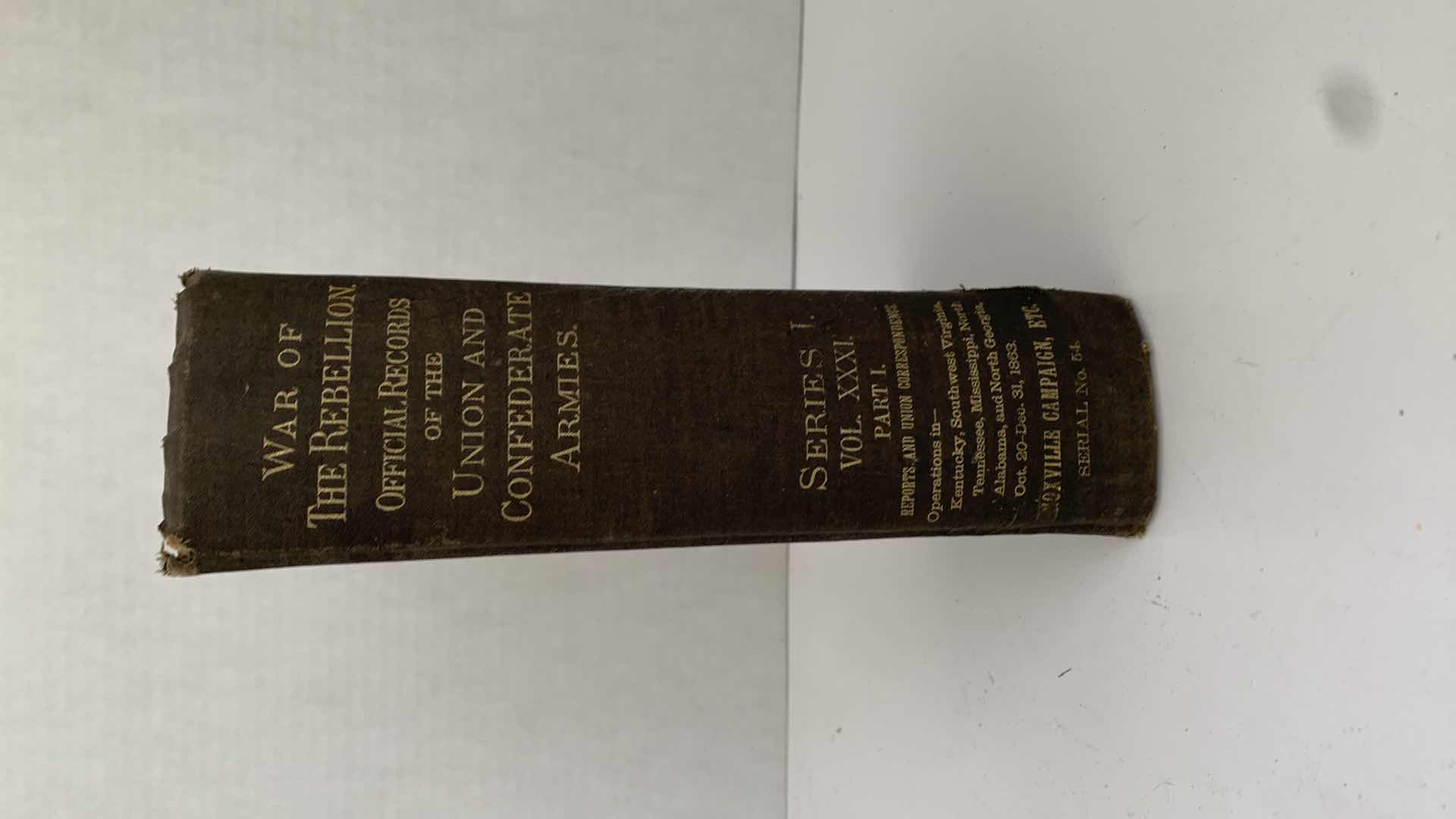 Photo 1 of ANTIQUE CIVIL WAR ERA 1894 “WAR OF THE REBELLION” VOL XXXI