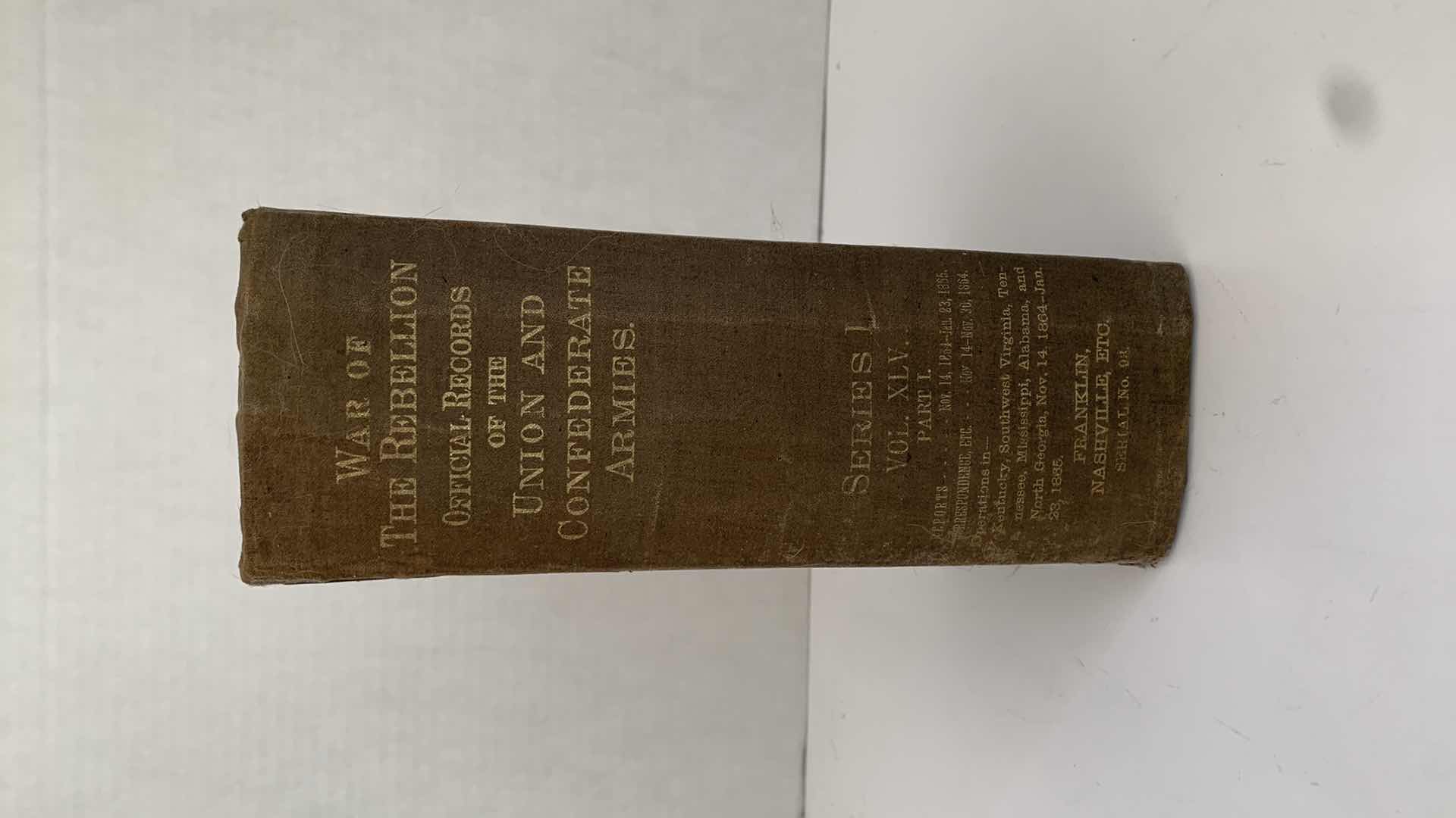 View 1 of ANTIQUE CIVIL WAR ERA 1894 “WAR OF THE REBELLION” VOL XLV