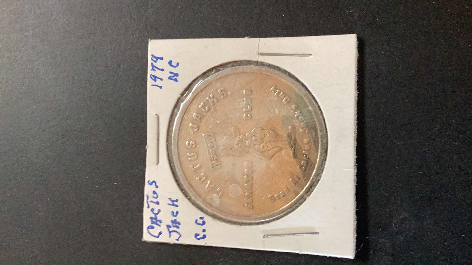 Photo 1 of CACTUS JACK 1974 CASINO COIN