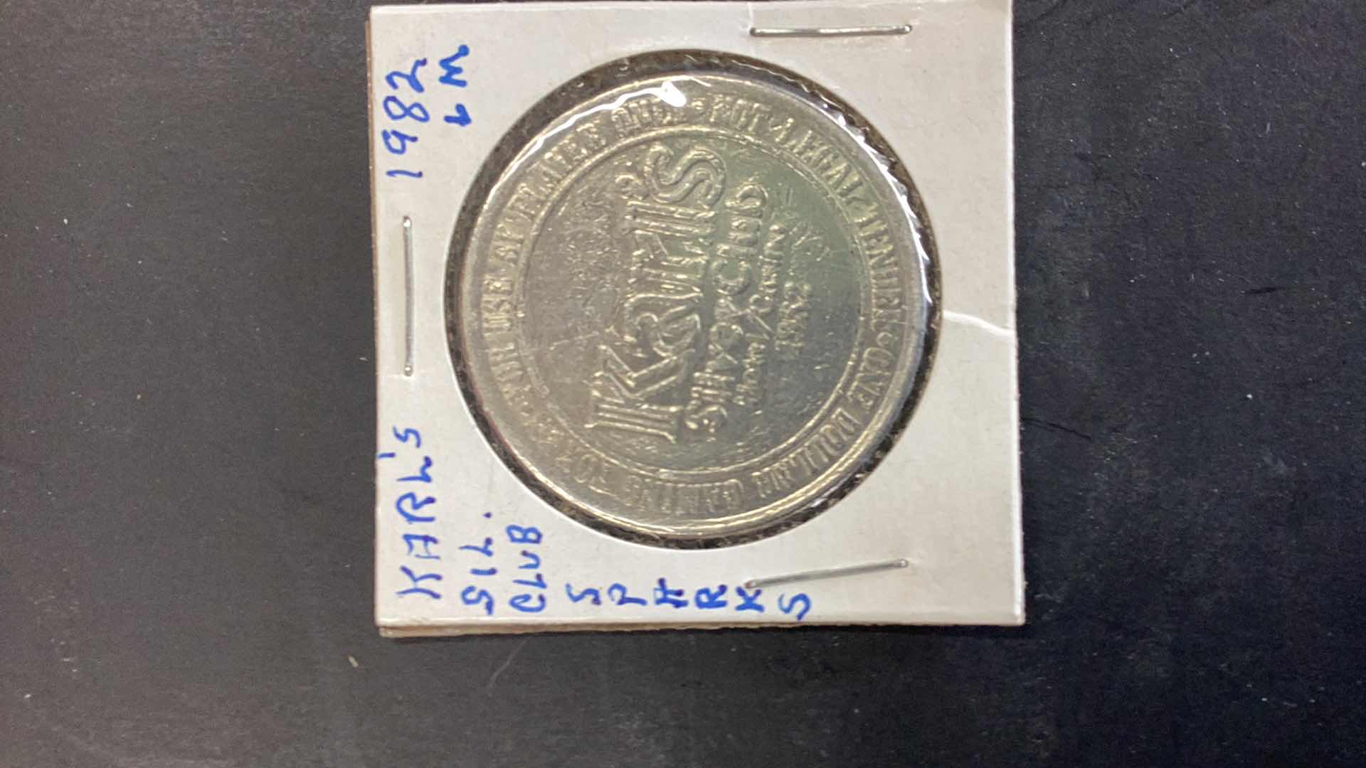 Photo 1 of KARL’S SLOT CLUB 1982 CASINO COIN