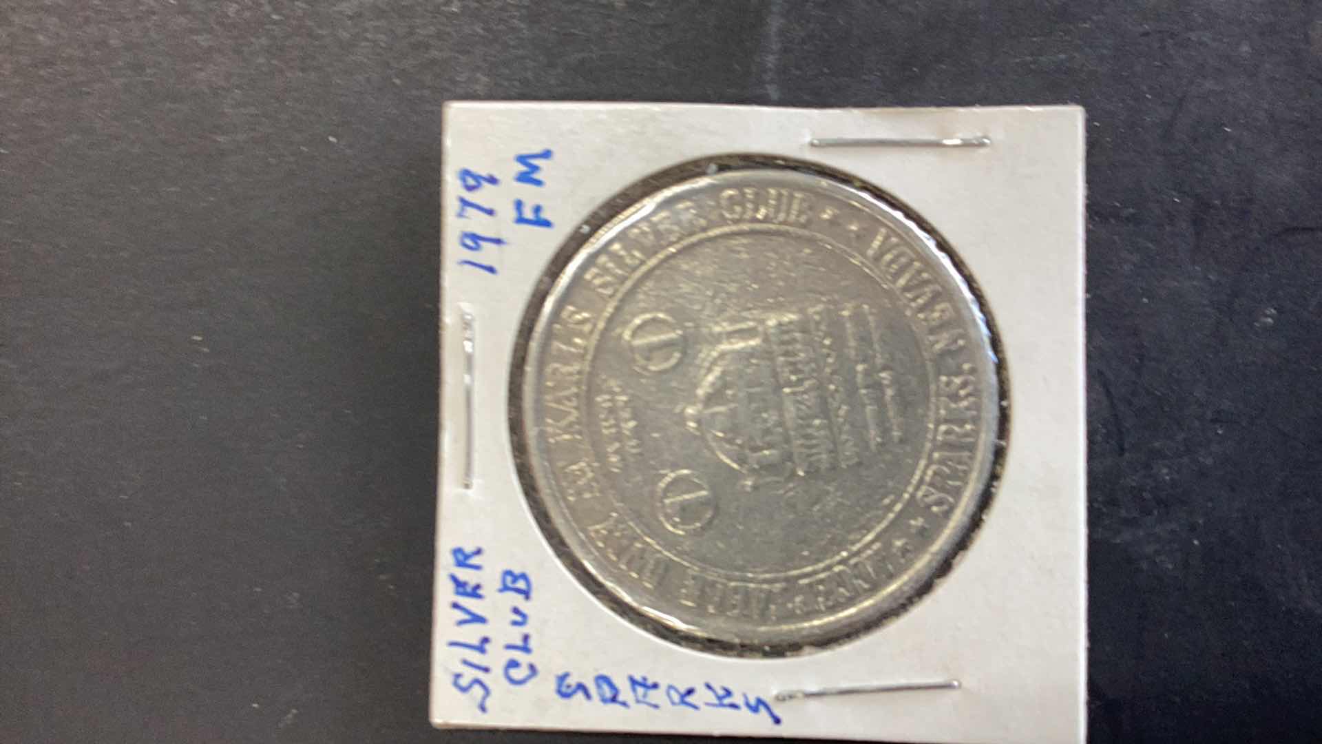 Photo 1 of SILVER CLUB 1979 CASINO COIN