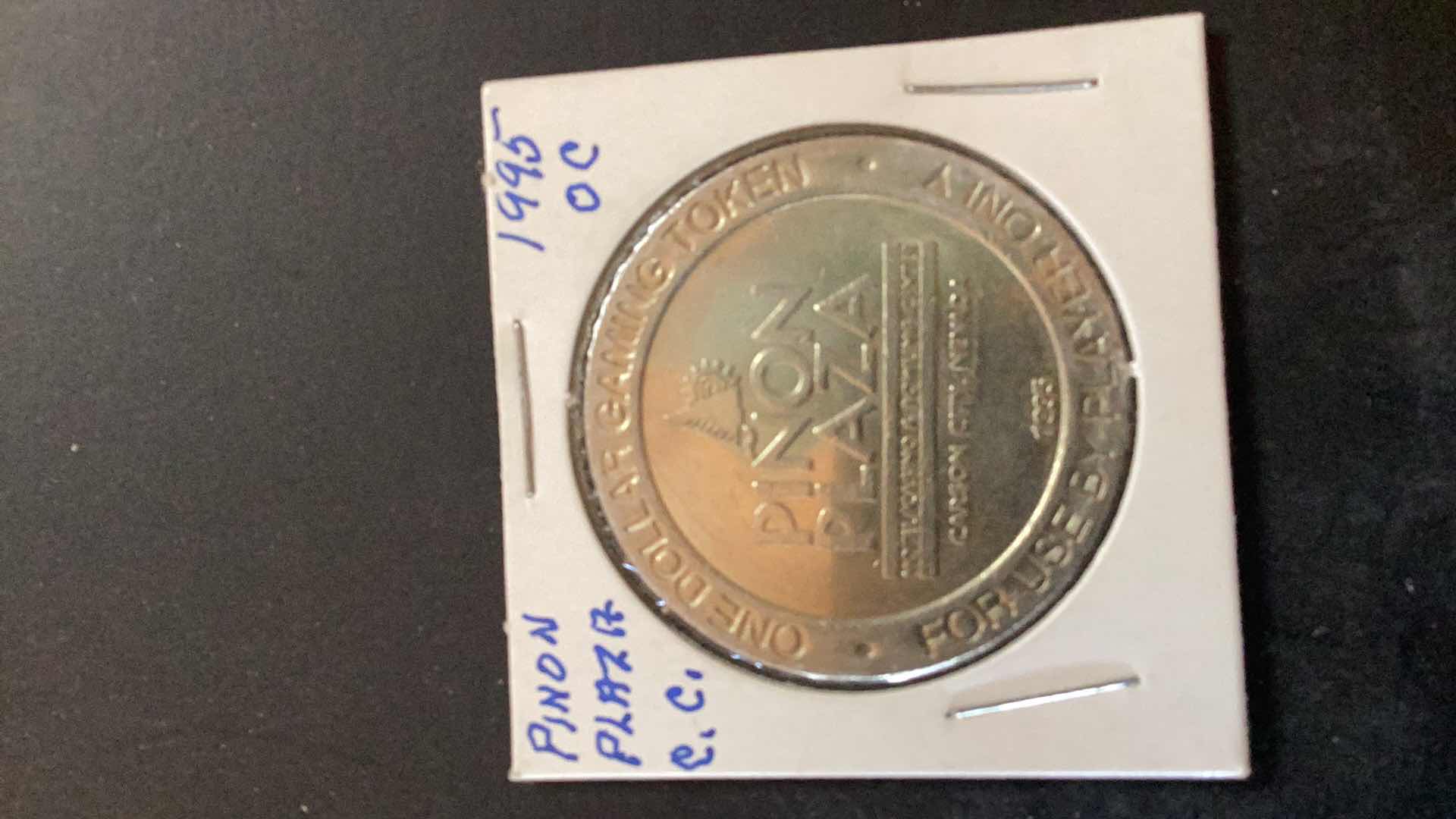 Photo 1 of PINON PLAZA CARSON CITY 1995 CASINO COIN