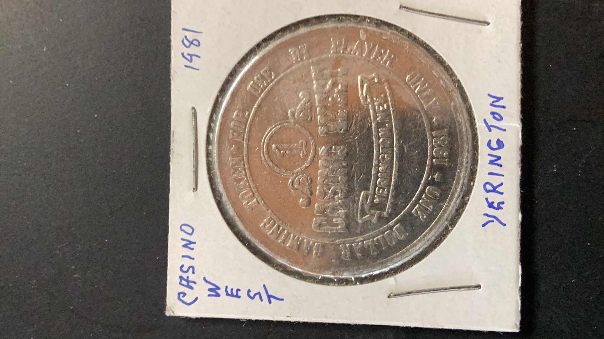 Photo 1 of CASINO WEST YERINGTON 1981 CASINO COIN
