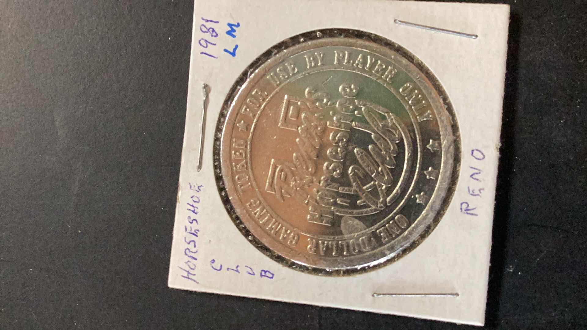 Photo 1 of HORSESHOE CLUB RENO 1981 CASINO COIN