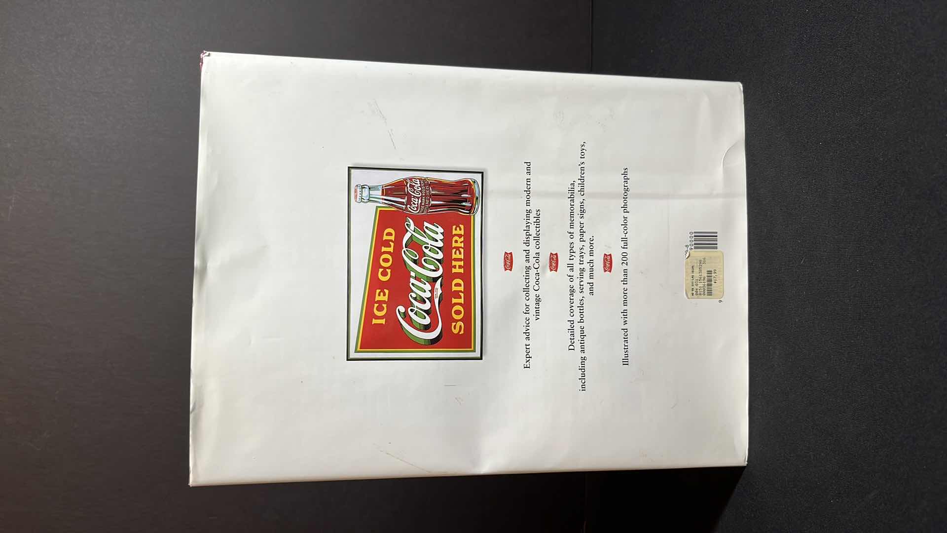 Photo 1 of COCA-COLA MEMORABILIA COLLECTOR’S GUIDE BY RANDY SCHAEFFER & BILL BATEMAN, 1995, 13.25”H