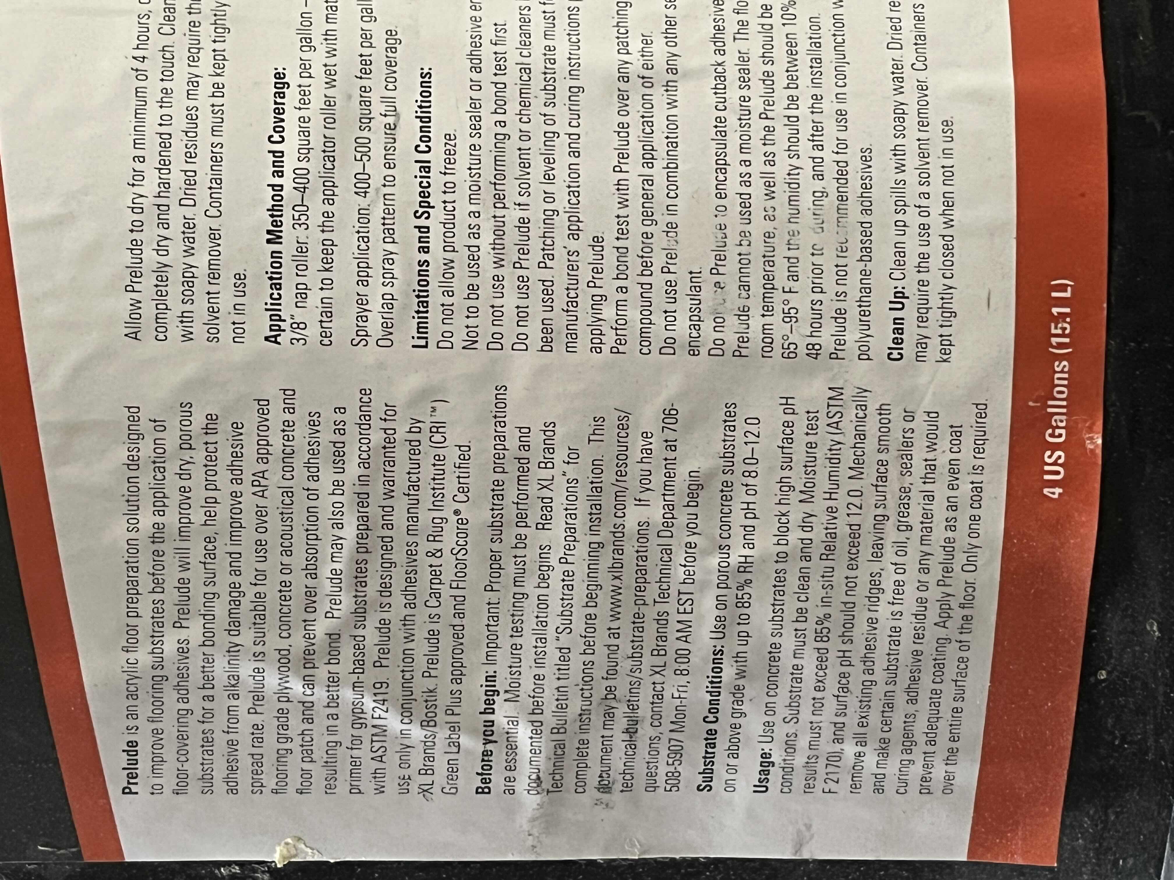 Photo 3 of XLBRANDS PRELUDE PRIMER FOR ALKALINE OR FOROUS SUBSTRATES CONCRETE & FLOOR PRIMER BUCKET 4GAL