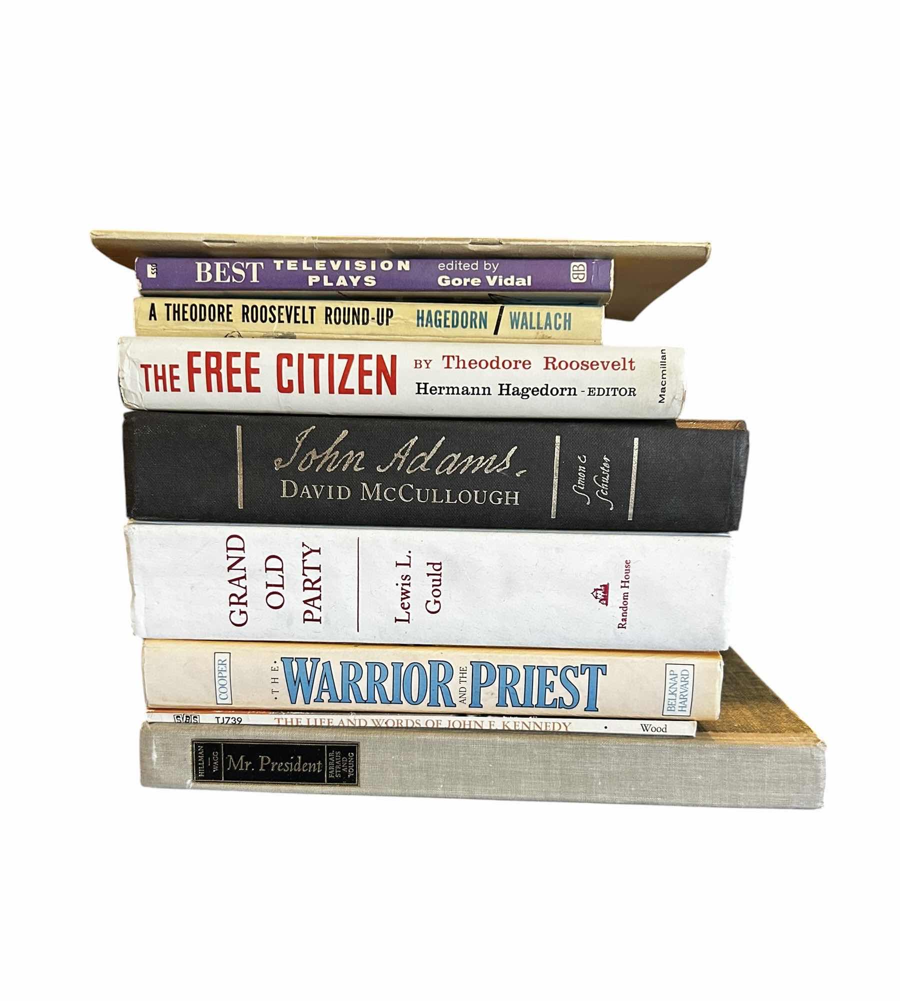 Photo 1 of COLLECTION (9) OF A MIX OF PRESIDENTIAL HISTORY, AMERICAN POLITICS, AND LITERACY ANTHOLOGY