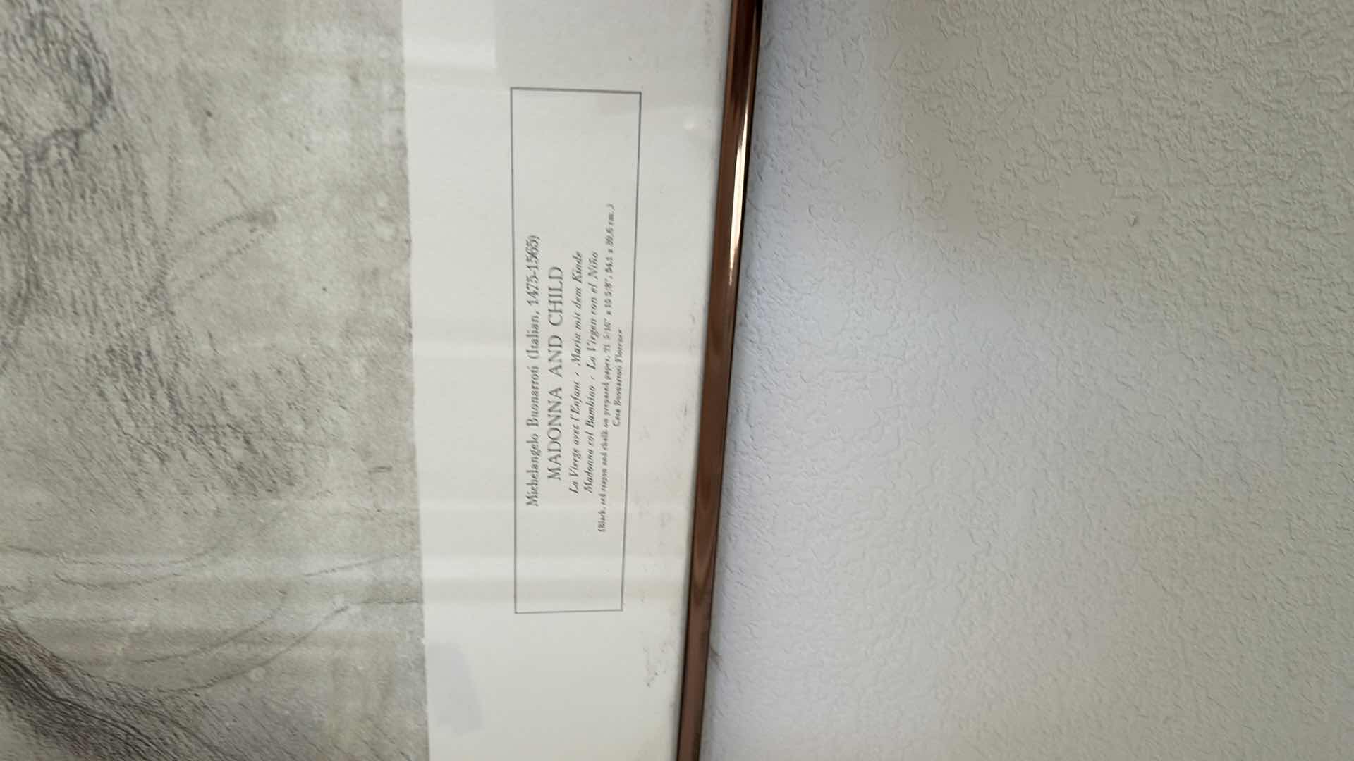 Photo 1 of FRAMED ART PRING OF “MADONNA AND CHILD” BY “MICHELANGELO BUONARROTI”