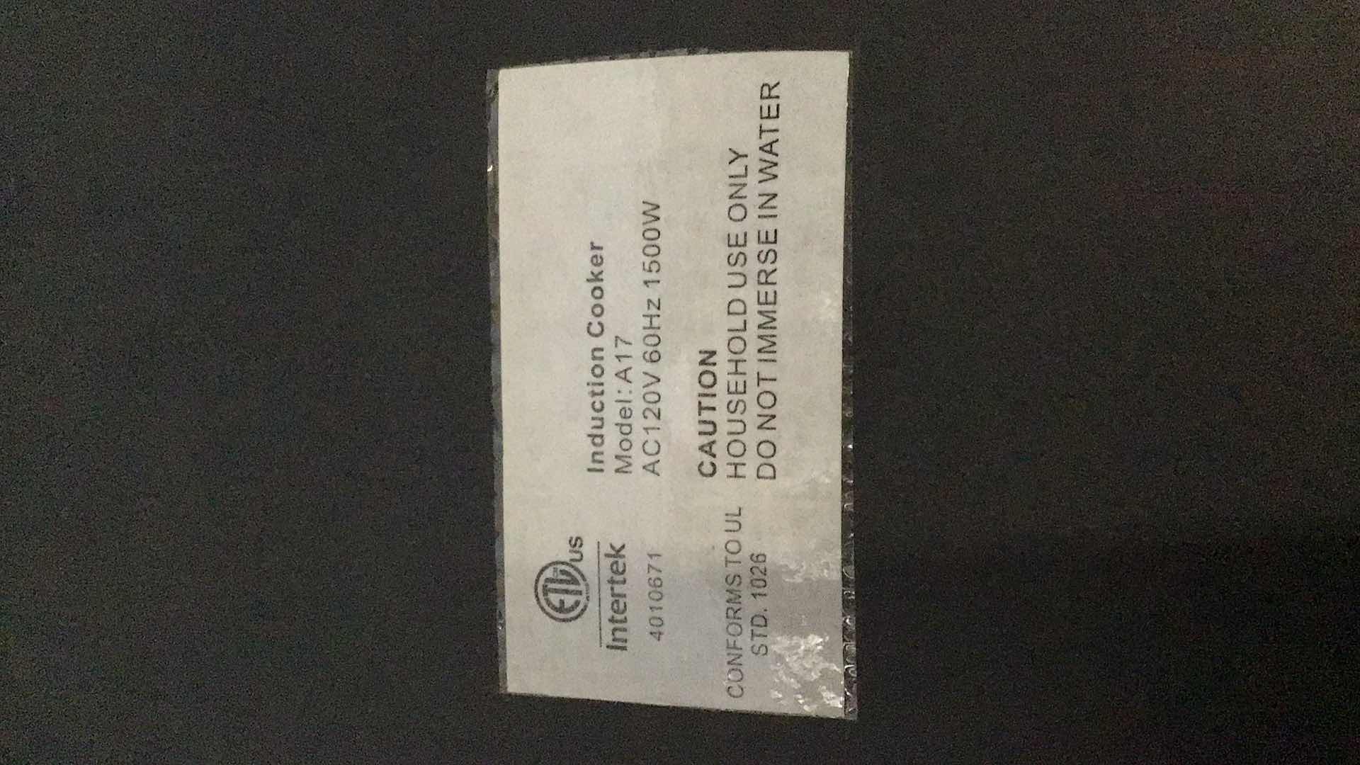 Photo 1 of INTERTEK INDUCTION COOKER PLATE A17