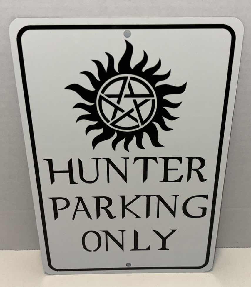 Photo 1 of NEW SUPERNATURAL HUNTER PARKING SIGN 8” X 12” (2)