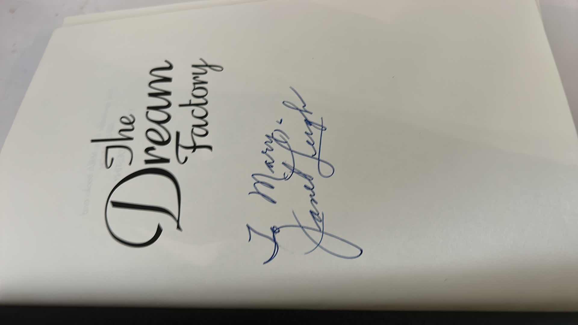 Photo 1 of AUTOGRAPHED HARDCOVER BOOK - “THE DREAM FACTORY - JANET LEIGH”