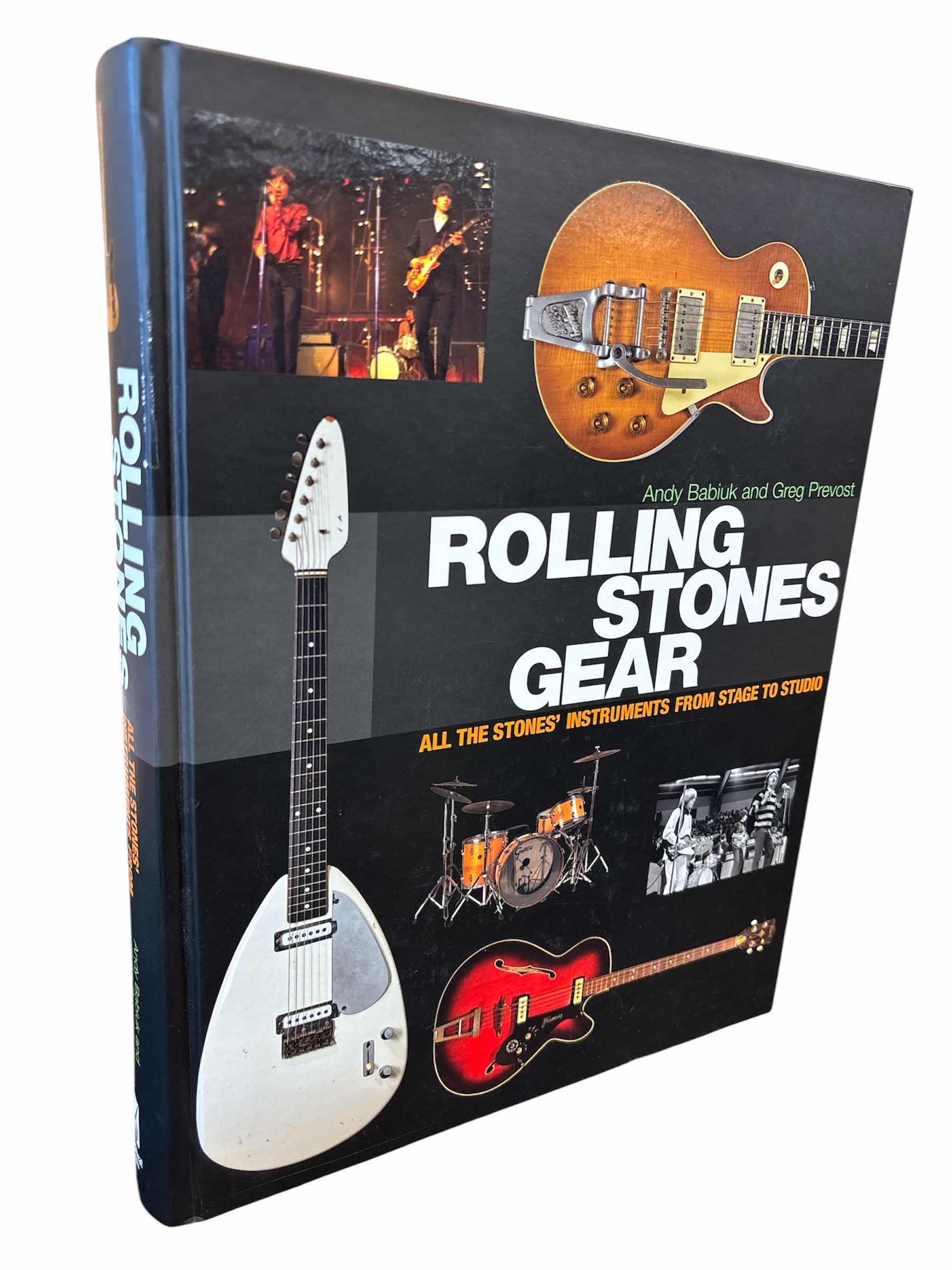 Photo 1 of NEW ROLLING STONES GEAR, ALL THE STONES’ INSTRUMENTS FROM STAGE TO STUDIO BY ANDY BABIUK & GREG PREVOST HARDBACK BOOK, PGS 672