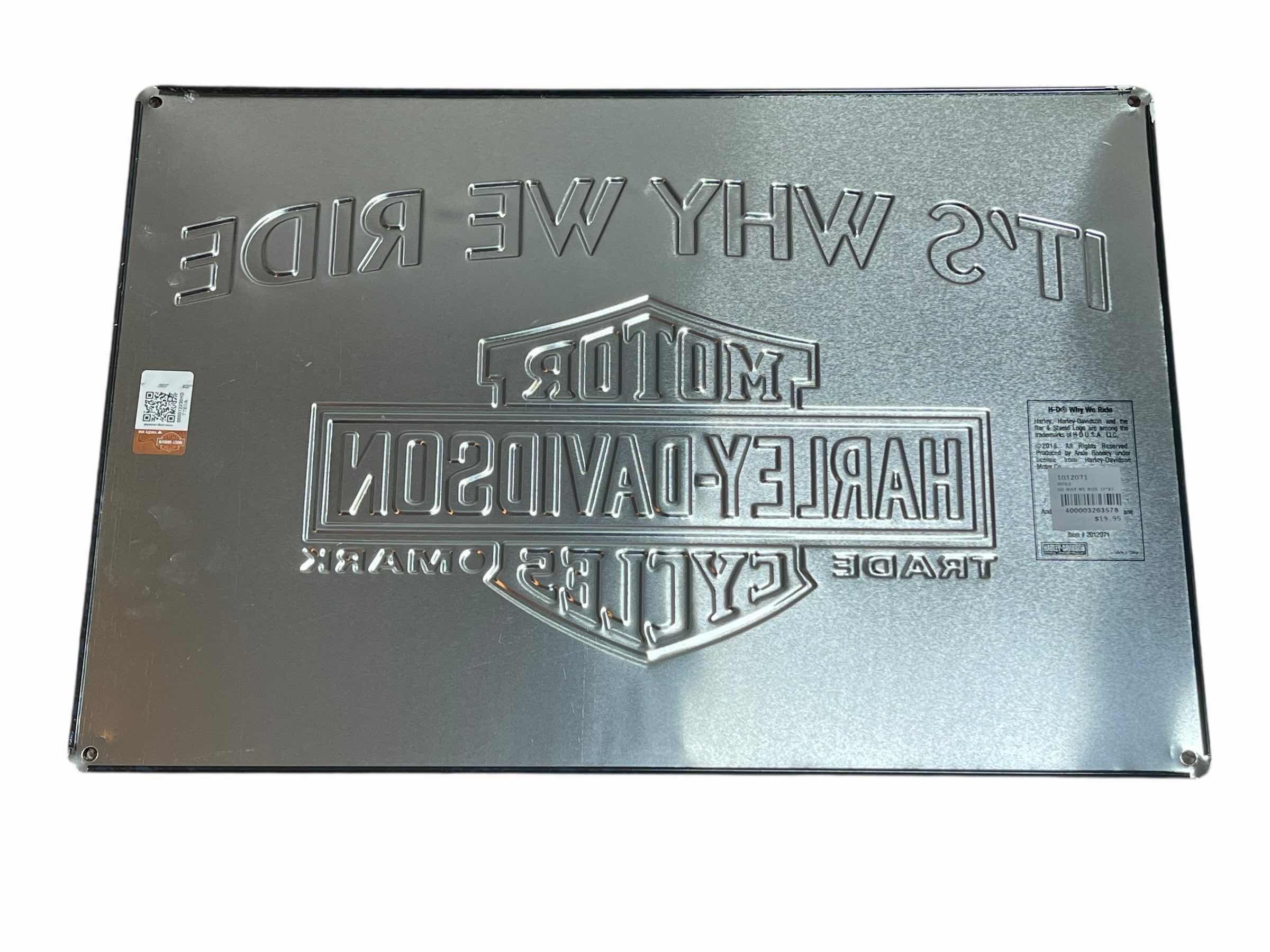Photo 1 of HARLEY DAVIDSON IT’S WHY WE RIDE TIN SIGN 18” X 12”