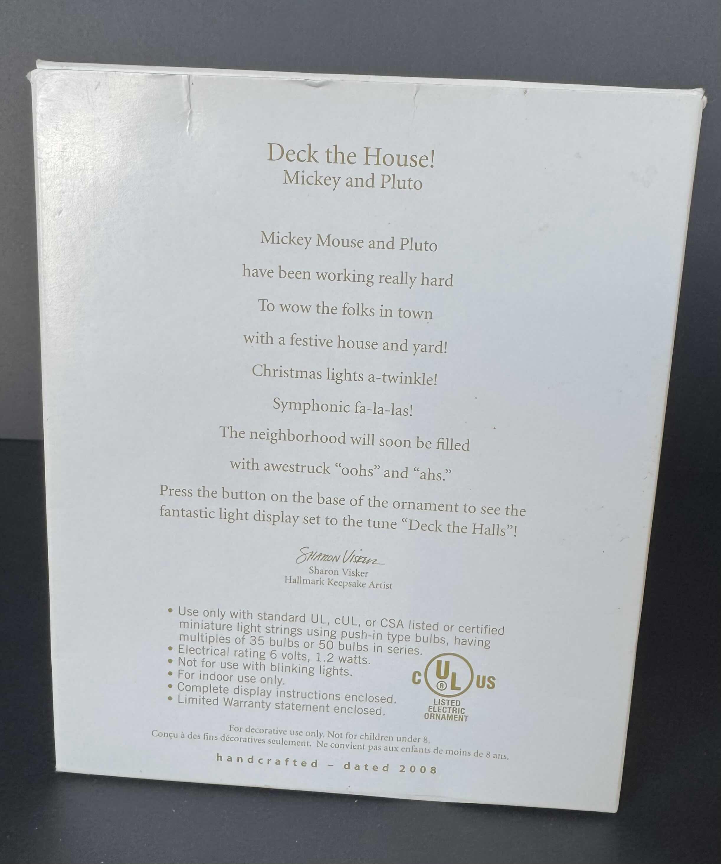 Photo 1 of HALLMARK KEEPSAKE, DISNEY “DECK THE HOUSE! MICKEY AND PLUTO.”
CHRISTMAS ORNAMENT 2008