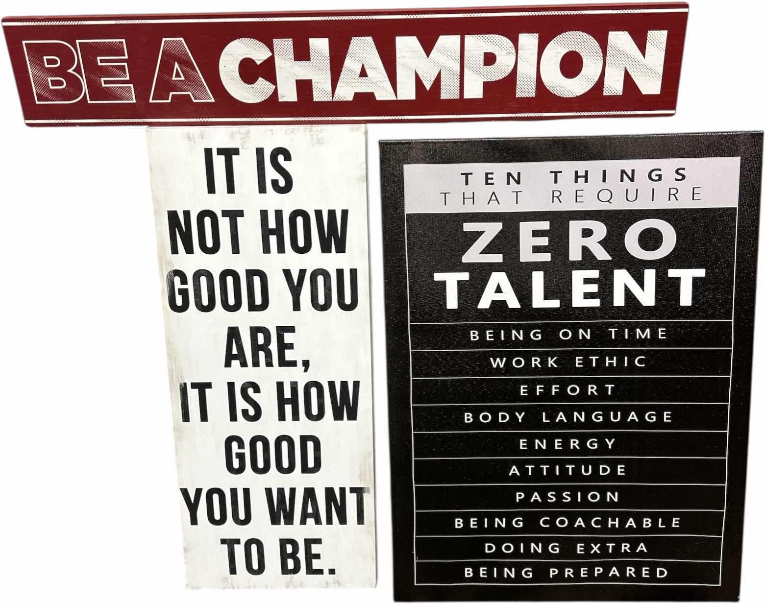 Photo 1 of 3- MOTIVATIONAL OFFICE SIGNS (LARGEST 17.5 X 23.5)