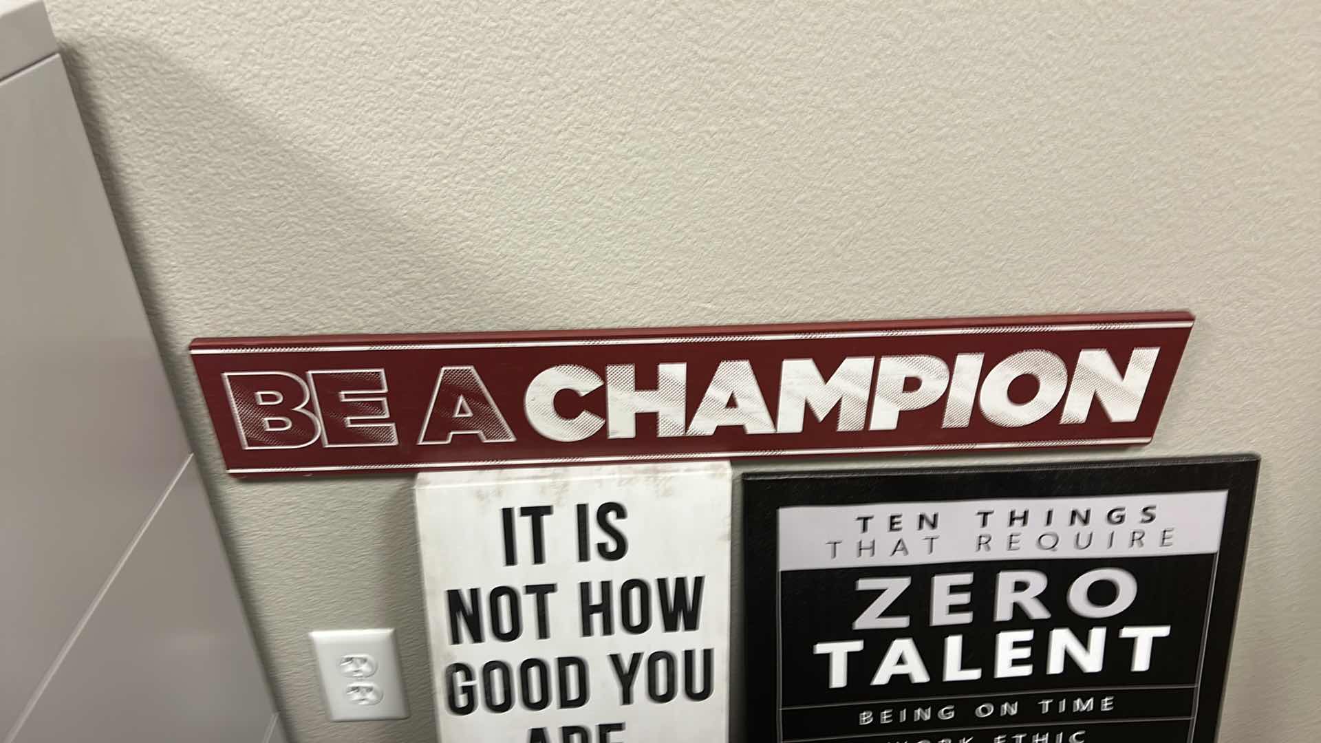 Photo 1 of 3- MOTIVATIONAL OFFICE SIGNS (LARGEST 17.5 X 23.5)