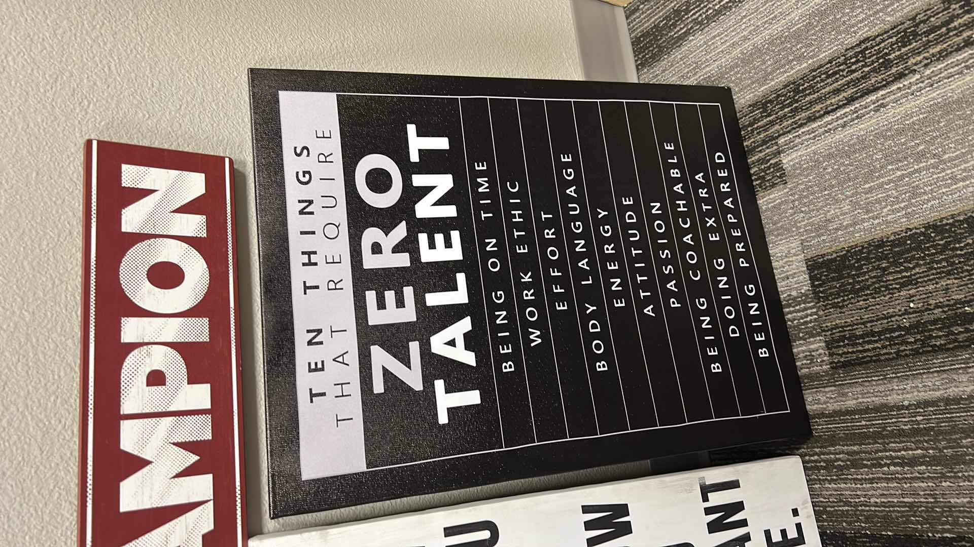 Photo 1 of 3- MOTIVATIONAL OFFICE SIGNS (LARGEST 17.5 X 23.5)