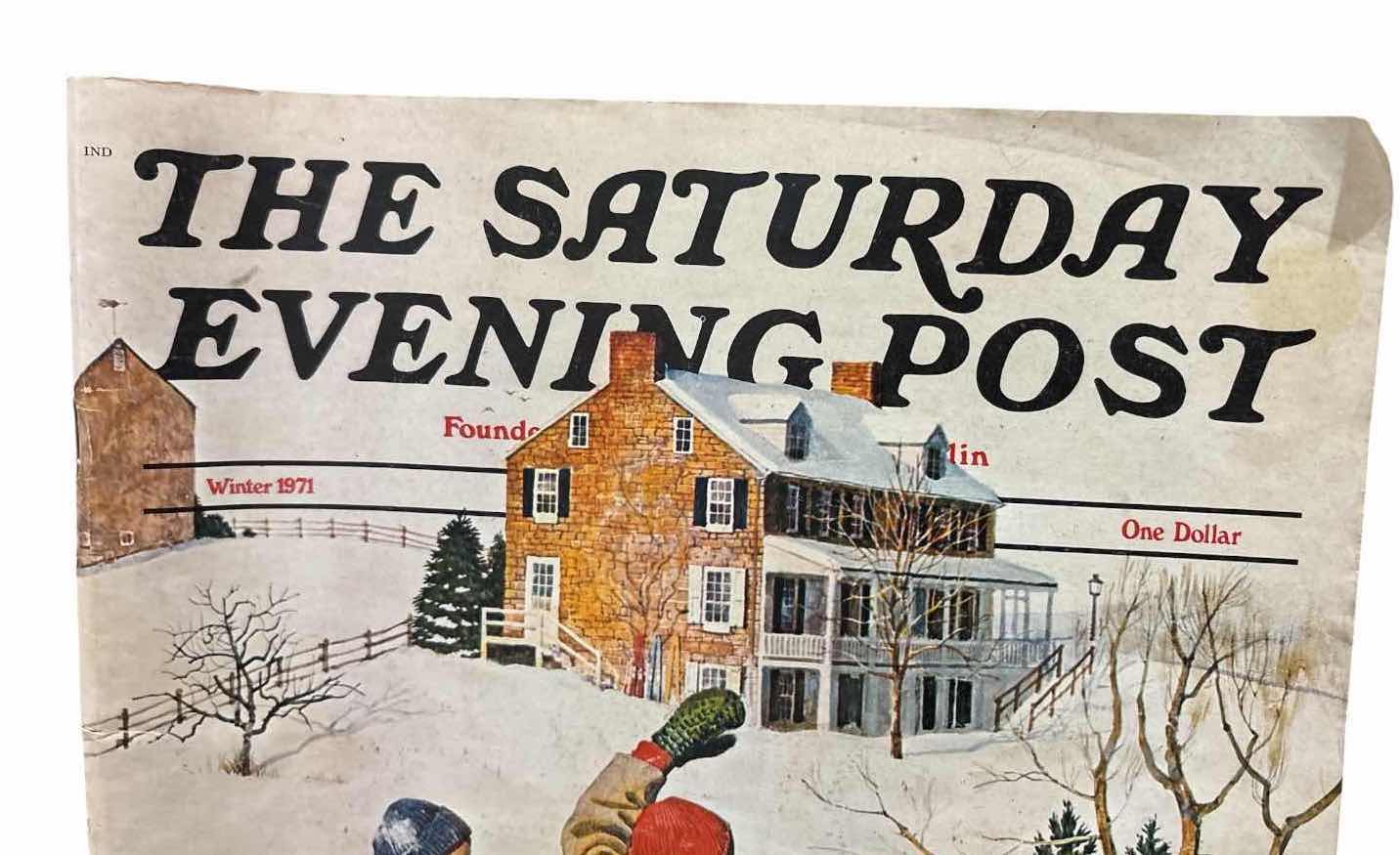 View 2 of VINTAGE THE SATURDAY EVENING POST WINTER 1971 FOUNDER’S EDITION FEATURING ARTICLES BY KURT VONNEGUT 10”X13.5”