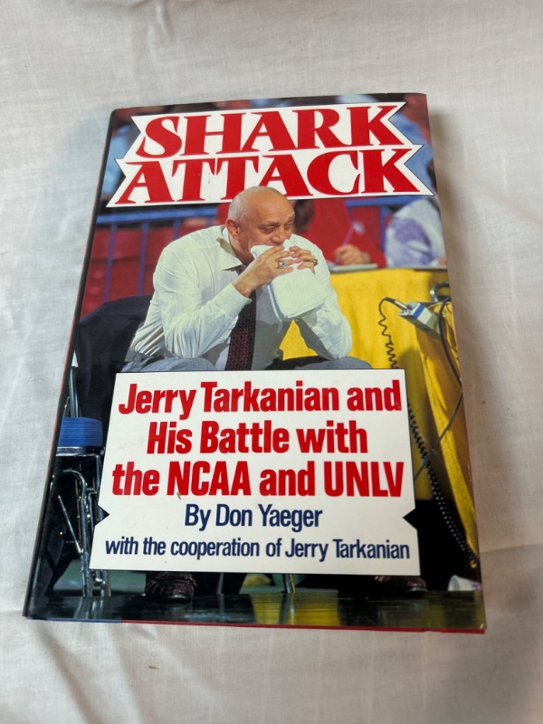 Photo 1 of Shark Attack Book Double Signed by Jerry Tarkanian & Don Yaeger UNLV Running Rebels 