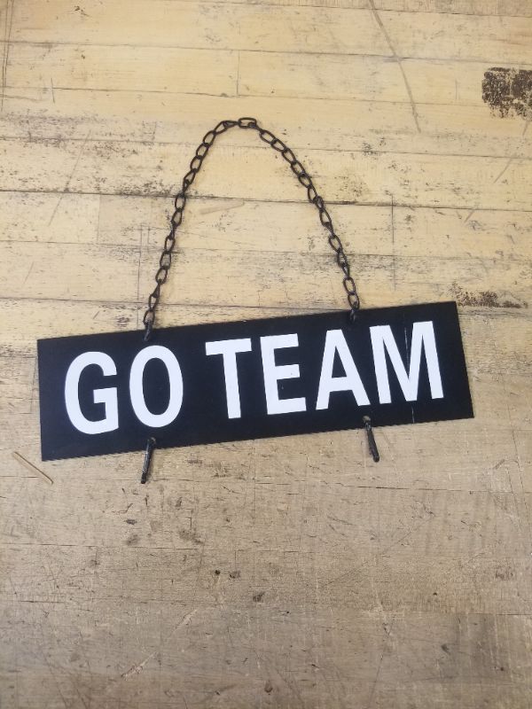 Photo 1 of GO TEAM SIGN WITH HOOKS TO ADD ON TO NEW $15.98