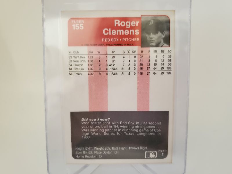 Photo 2 of 1985 FLEER ROGER CLEMENS ROOKIE!!
WOW THIS IS AS NICE AS YOU CAN FIND!! PICTURES DON'T LIE
THIS CARD SELLS FOR 750 MINT, THIS IS A SMIDGEN OFF CENTERED..