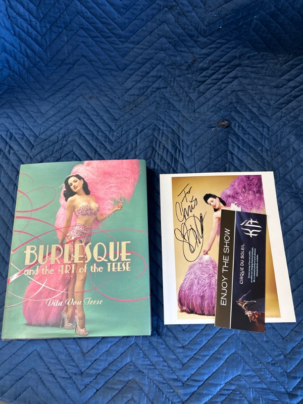 Photo 1 of Burlesque Art of the Tease book Autographed Dita Von Teese includes 8x10 autographed photo and used tickets from show