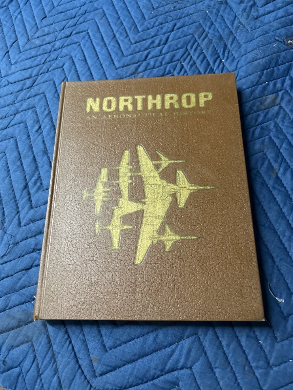 Photo 1 of Northrop Book An Aeronautical History Commemorative Book  1976