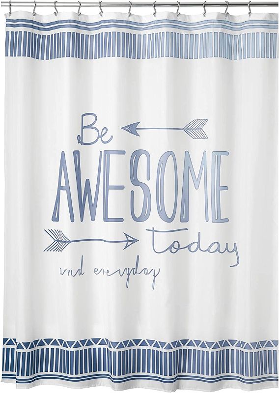 Photo 1 of mDesign Decorative Be Awesome Quote - Easy Care Fabric Shower Curtain with Reinforced Buttonholes, for Bathroom Showers, Stalls and Bathtubs, Machine Washable - 72" x 72" - Blue/White