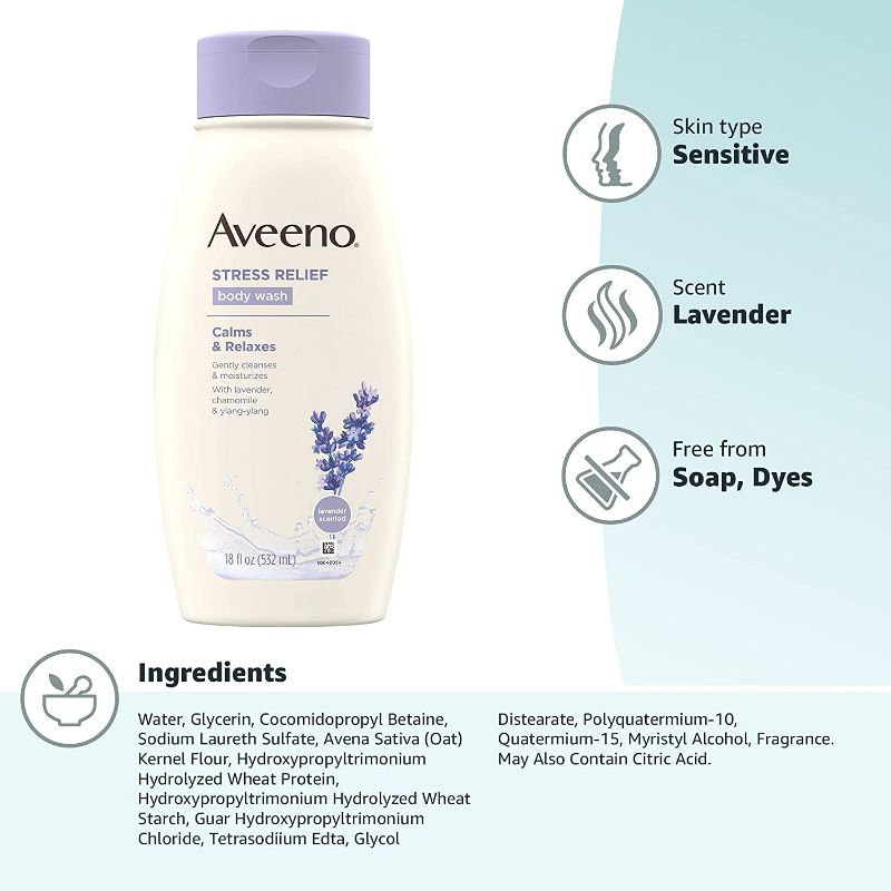 Photo 5 of Aveeno Stress Relief Body Wash with Soothing Oat, Gently Cleanses and Moisturizes with Lavender Scent, Chamomile & Ylang-Ylang Essential Oils, Dye-Free & Soap-Free Calming Body Wash, 18 fl. oz New