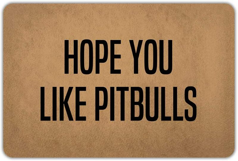 Photo 1 of Joelmat Hope You Like Pitbulls Entrance Non-Slip Outdoor/Indoor Rubber Door Mats for Front Door/Garden/Kitchen/Bedroom 23.6"x15.7" New