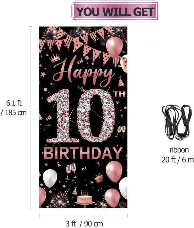 Photo 2 of 10th Birthday Decorations Door Banner, Rose Gold Happy 10th Birthday Decorations for girl, Door Cover Sign Poster Decorations, 10 Year Old Birthday Party Decoration Backdrop, 6ft x 3ft Fabric PHXEY