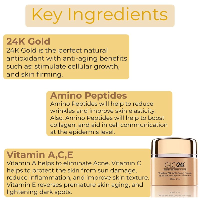 Photo 3 of TIMELESS 24K ANTI AGING CREAM ENRICHED WITH 24K GOLD AMINO PEPTIDES AND SUPER ANTIOXIDANTS AND VITAMIN A C AND E CREAM WILL BOOST NOURISH AND RECHARGE YOUR SKIN SEALED IN BOX $99.99

