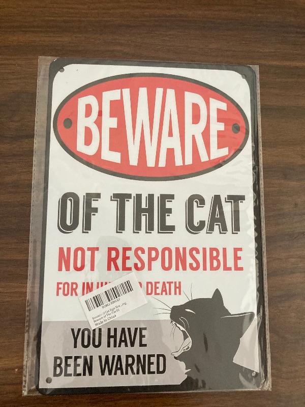 Photo 2 of Beware of Cat Sign Not Responsible for Injury Warning Aluminum Sign, 8x12 Inches Rust Free Aluminum, Weather/Fade Resistant, Easy Mounting, Indoor/Outdoor Use