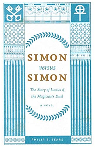 Photo 1 of Simon versus Simon: The Story of Lucius and the Magician's Duel 