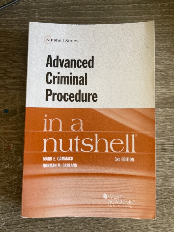 Photo 2 of Advanced Criminal Procedure in a Nutshell (Nutshells)