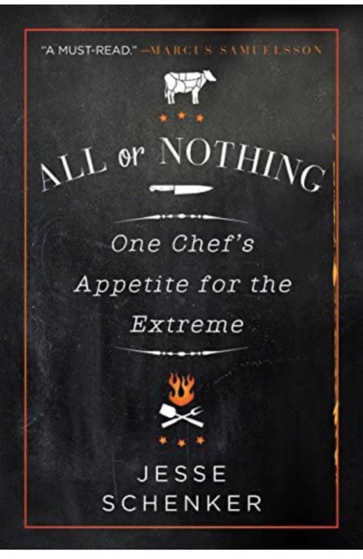 Photo 1 of All or Nothing: One Chef's Appetite for the Extreme