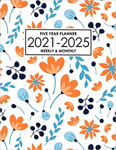 Photo 1 of Five Year Planner 2021-2025 Weekly and Monthly: 5 Year Weekly & Monthly Agenda, 60 Months Schedule organizer Calendar (5 Year Planner 2021-2025) Paperback – September 29, 2020