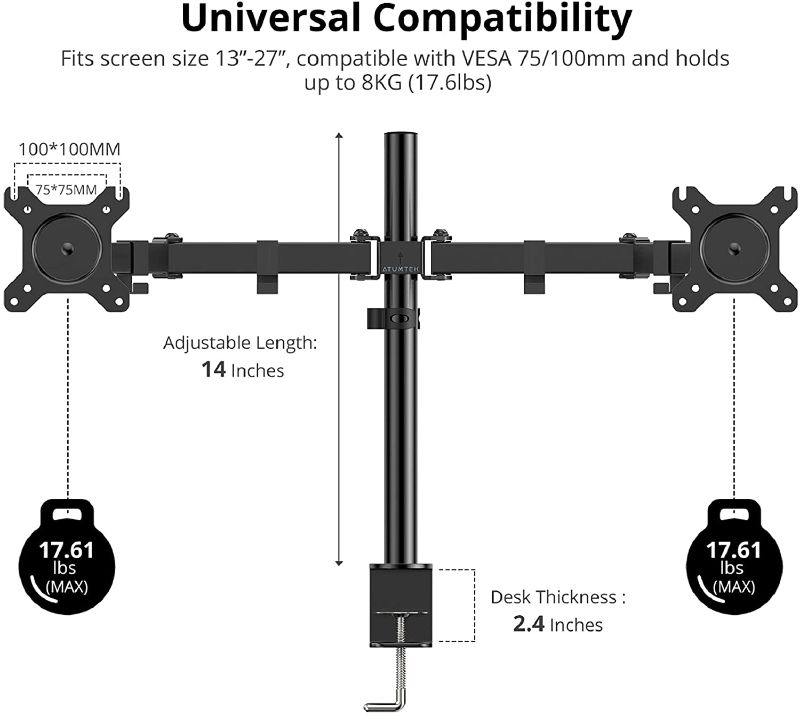 Photo 1 of ATUMTEK Monitor Mount - Dual Monitor Arm for 13"-27" Inch or 17.6 Lbs Each Arm, Swivel VESA 75x75mm or 100x100mm, Heavy Duty Fully Adjustable Dual...
